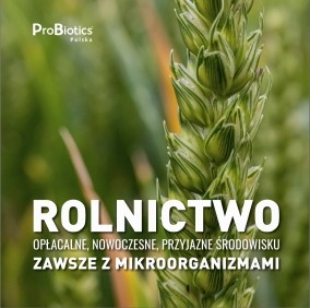 Gleba i rośliny - probiotyki dla rolnictwa